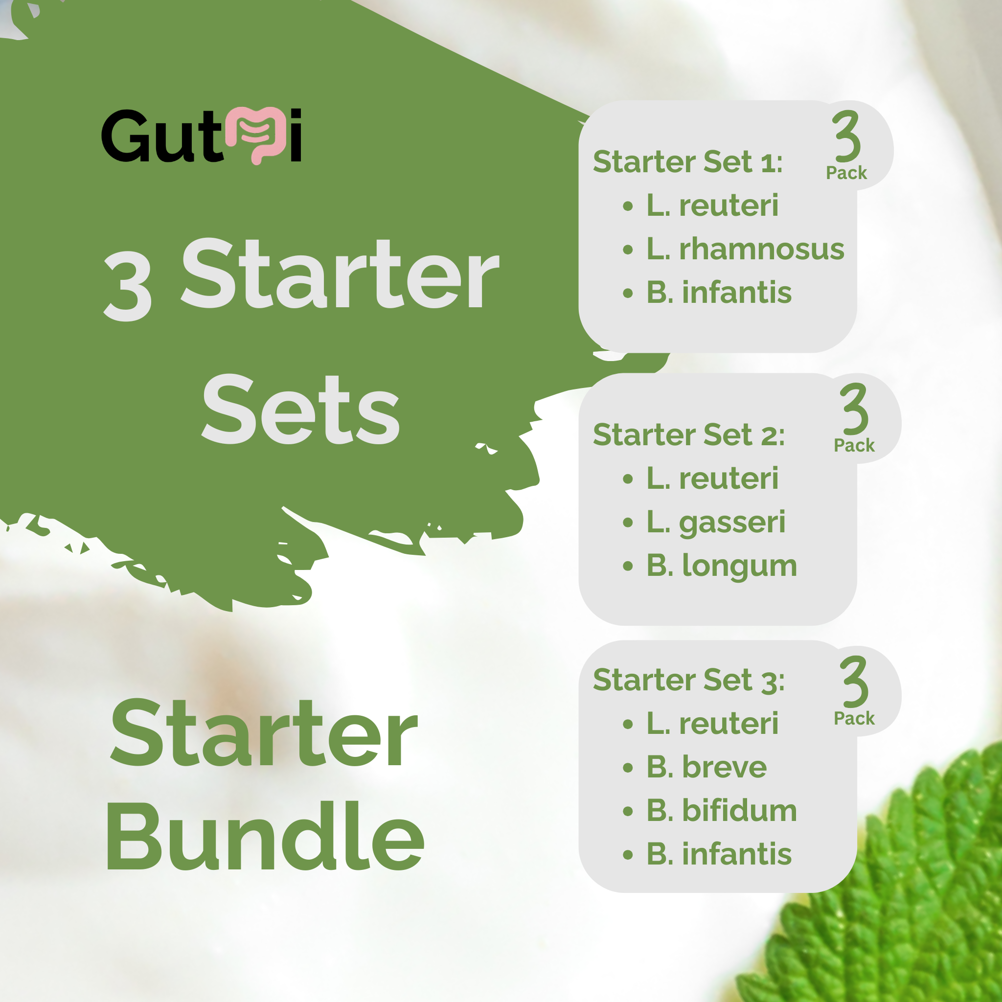 GutMi | L. reuteri + L. rhamnosus + B. infantis + L. gasseri + B. longum + B. breve + B. bifidum | 3 Yogurt Starter Sets | Starter Bundle | Starter Cultures | 3 Sets | 9 Starter